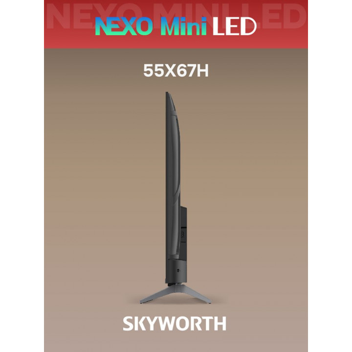 Телевизор 55" 4K QD Mini-LED Skyworth 55X67H | AFOX.SU
