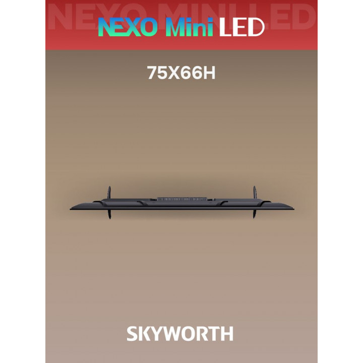 Skyworth 75X66H, 75″ QD Mini LED 4K, Google TV | AFOX.SU