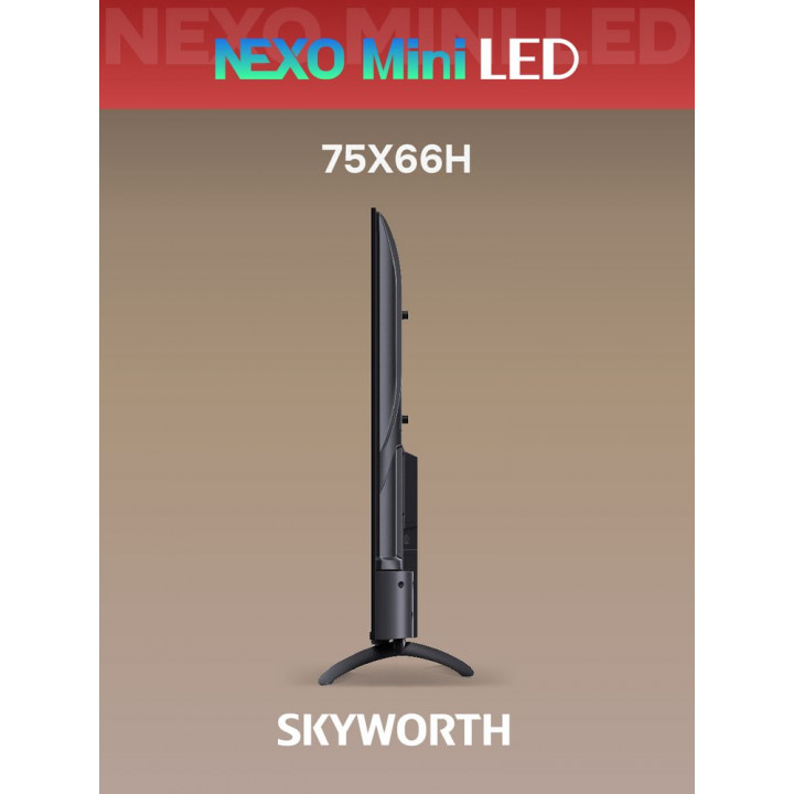 Skyworth 75X66H, 75″ QD Mini LED 4K, Google TV | AFOX.SU