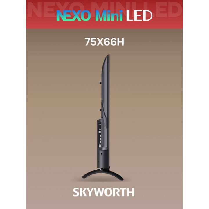Skyworth 75X66H, 75″ QD Mini LED 4K, Google TV | AFOX.SU